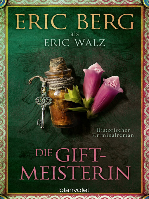 Titeldetails für Die Giftmeisterin nach Eric Berg - Verfügbar